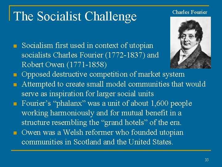 The Socialist Challenge n n n Charles Fourier Socialism first used in context of The Socialist Challenge n n n Charles Fourier Socialism first used in context of