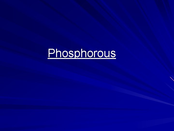 Phosphorous 