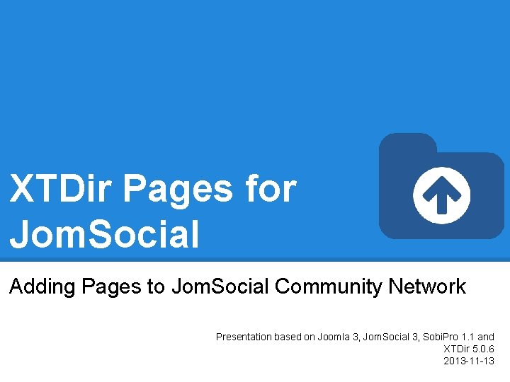 XTDir Pages for Jom. Social Adding Pages to Jom. Social Community Network Presentation based