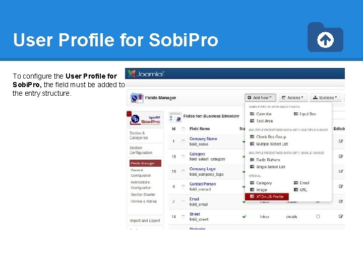 User Profile for Sobi. Pro To configure the User Profile for Sobi. Pro, the