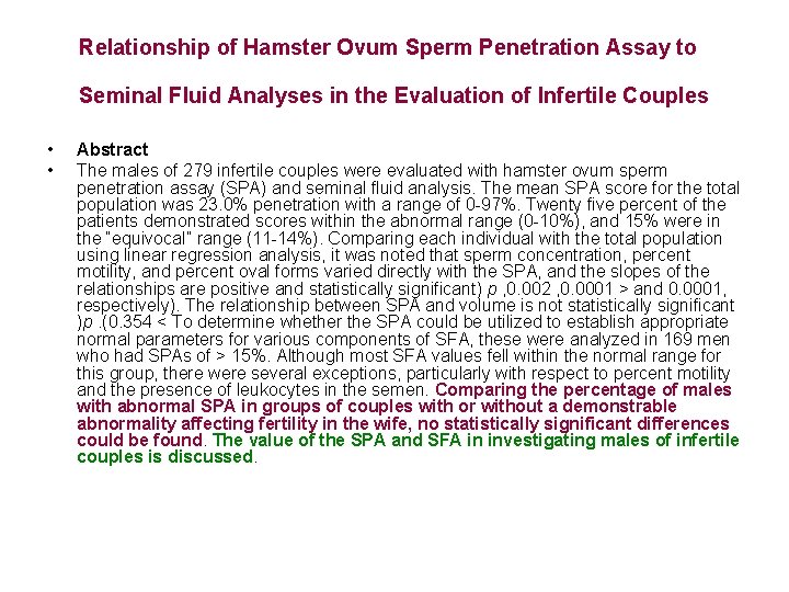 Relationship of Hamster Ovum Sperm Penetration Assay to Seminal Fluid Analyses in the Evaluation