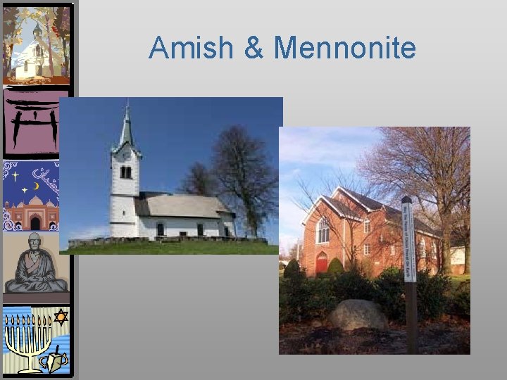 Amish & Mennonite 