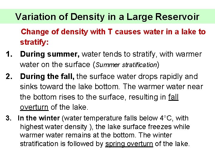 Variation of Density in a Large Reservoir Change of density with T causes water