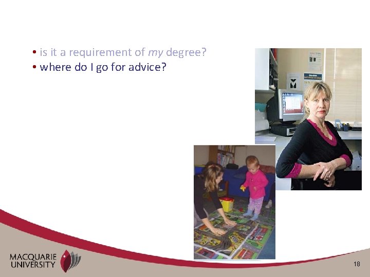  • is it a requirement of my degree? • where do I go