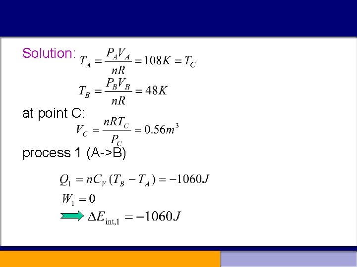 Solution: at point C: process 1 (A->B) 