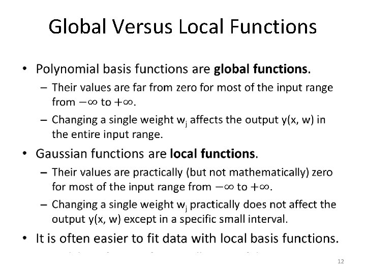 Global Versus Local Functions • 12 