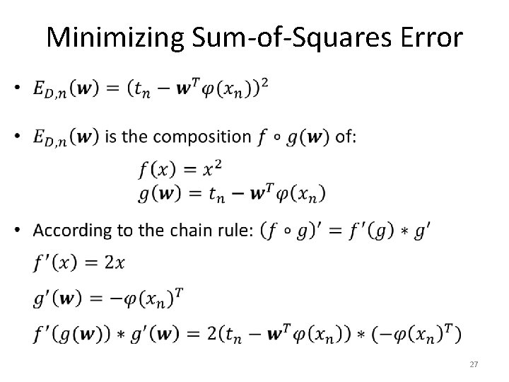 Minimizing Sum-of-Squares Error • 27 