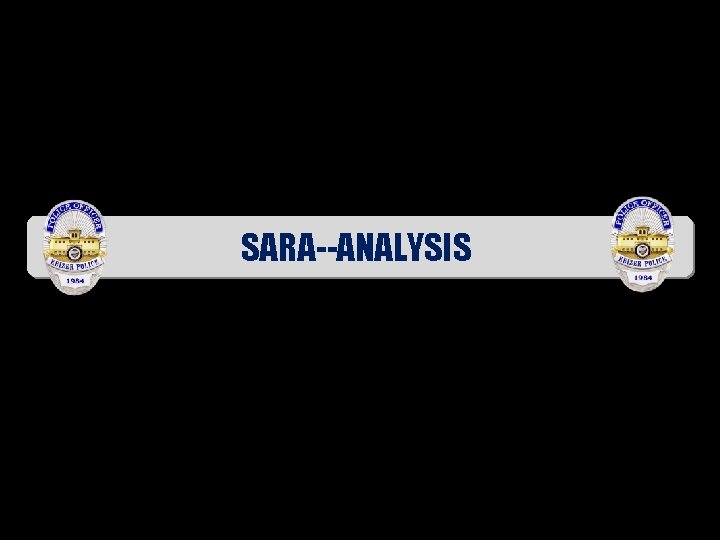 SARA--ANALYSIS 