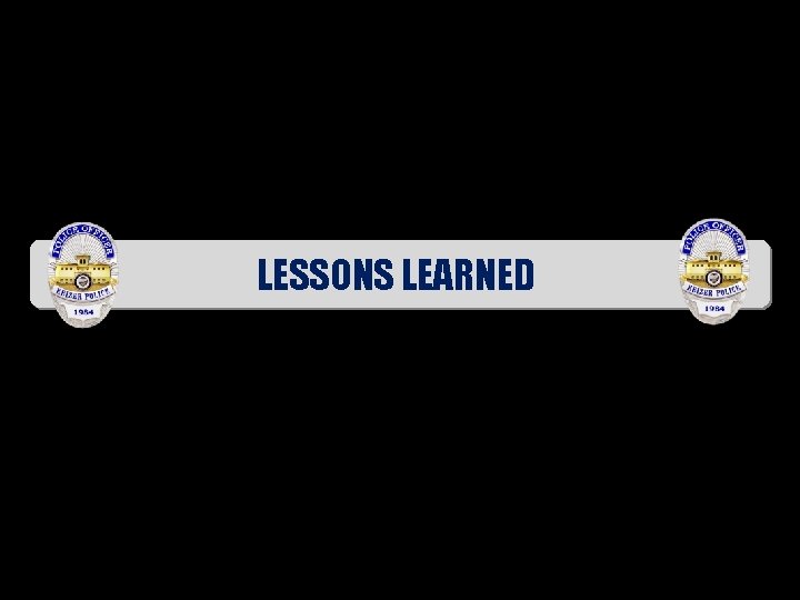 LESSONS LEARNED 