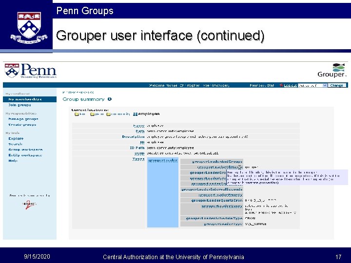 Penn Groups Grouper user interface (continued) 9/15/2020 Central Authorization at the University of Pennsylvania