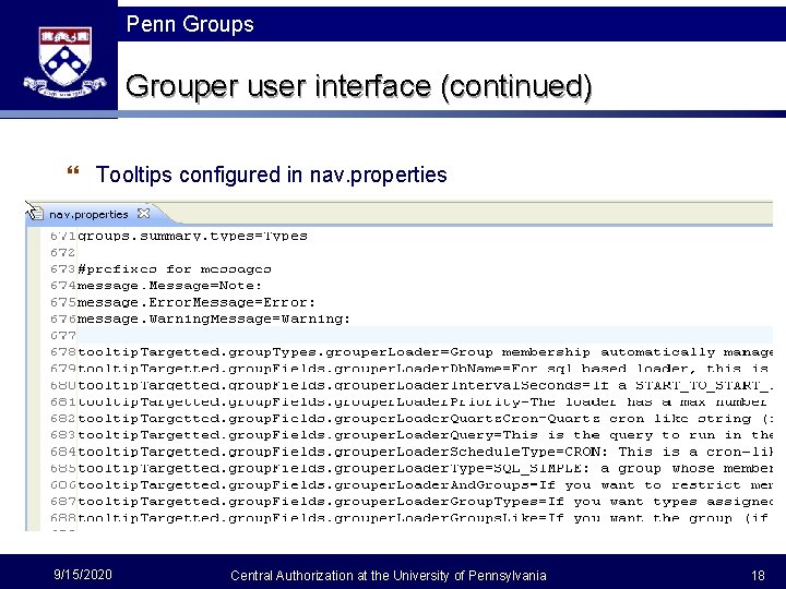 Penn Groups Grouper user interface (continued) } Tooltips configured in nav. properties 9/15/2020 Central