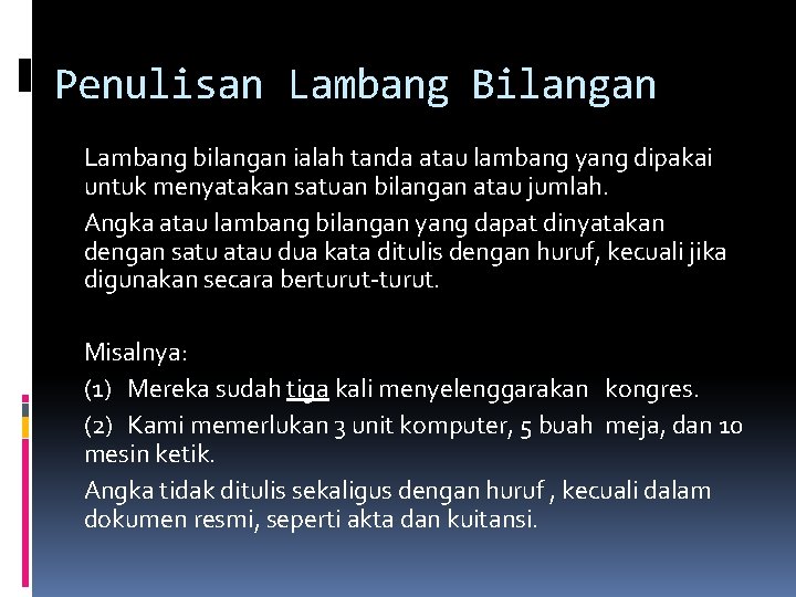 Ejaan Ejaan Kaidah Bahasa Yang Mengatur Penulisan Huruf Ejaan Ejaan Kaidah Bahasa Yang Mengatur Penulisan Huruf