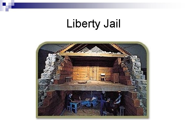 Liberty Jail 