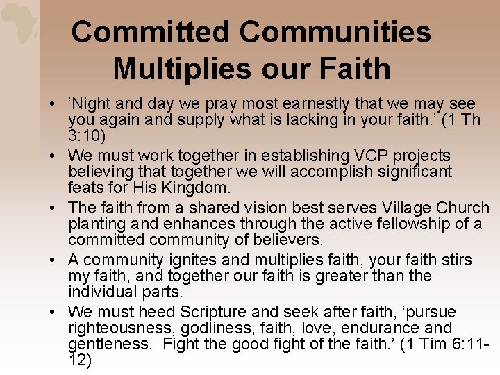 Committed Communities Multiplies our Faith • ‘Night and day we pray most earnestly that