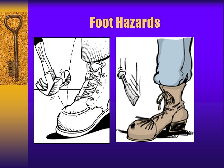 Foot Hazards 