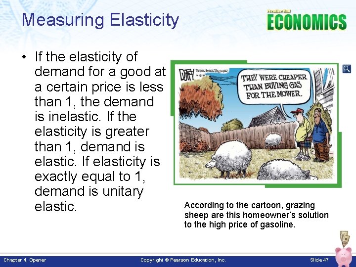 Measuring Elasticity • If the elasticity of demand for a good at a certain