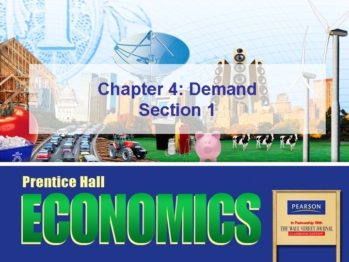 Chapter 4: Demand Section 1 