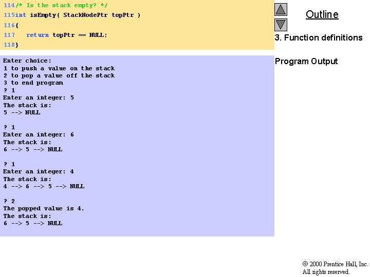 114 /* Is the stack empty? */ 115 int is. Empty( Stack. Node. Ptr