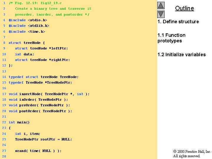 1 /* Fig. 12. 19: fig 12_19. c 2 Create a binary tree and