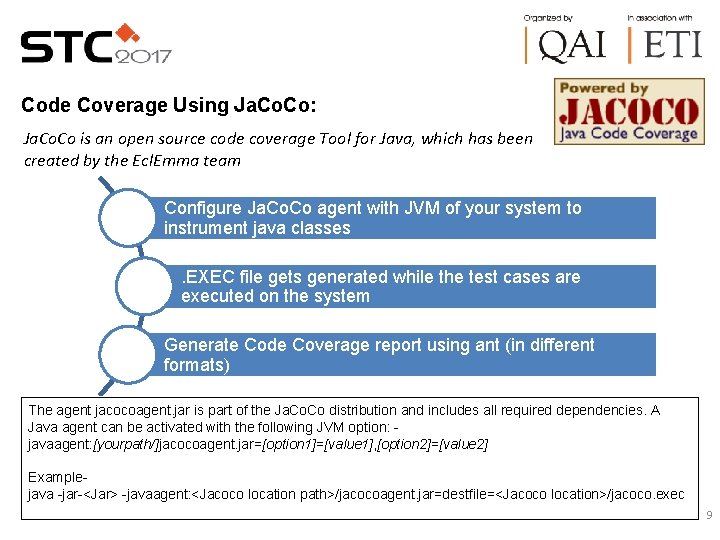 Code Coverage Using Ja. Co: Ja. Co is an open source code coverage Tool Code Coverage Using Ja. Co: Ja. Co is an open source code coverage Tool