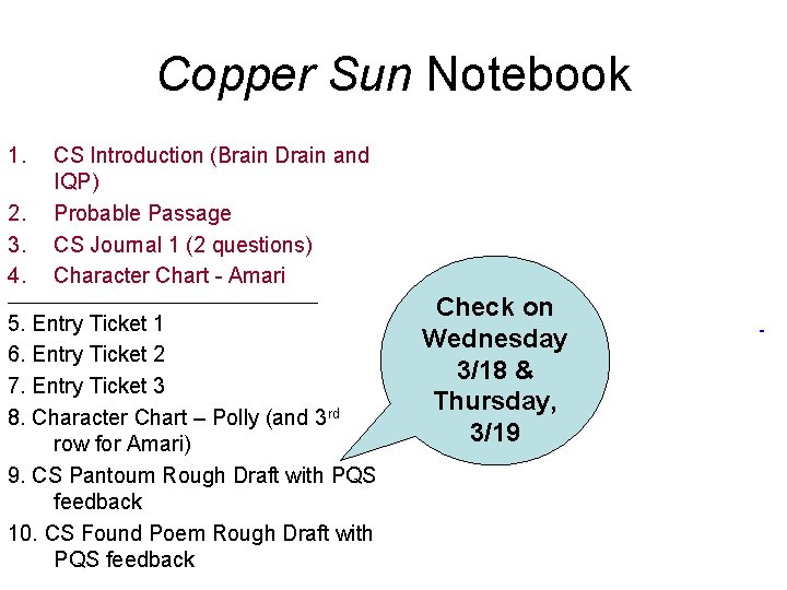 Copper Sun Notebook 1. 2. 3. 4. CS Introduction (Brain Drain and IQP) Probable