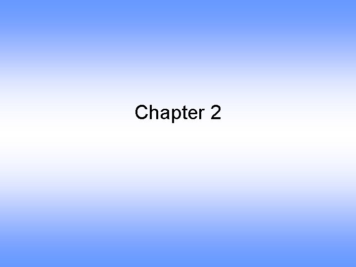 Chapter 2 