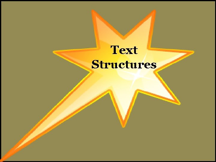 Text Structures 