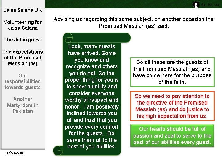 Jalsa Salana UK Volunteering for Jalsa Salana Advising us regarding this same subject, on