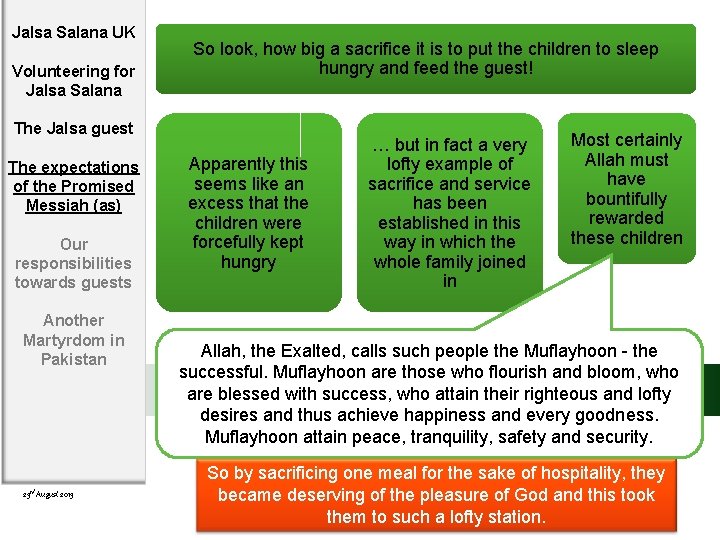 Jalsa Salana UK Volunteering for Jalsa Salana So look, how big a sacrifice it