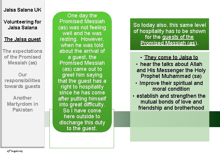 Jalsa Salana UK Volunteering for Jalsa Salana The Jalsa guest The expectations of the