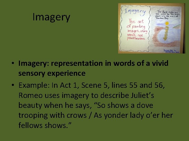Imagery • Imagery: representation in words of a vivid sensory experience • Example: Imagery • Imagery: representation in words of a vivid sensory experience • Example: