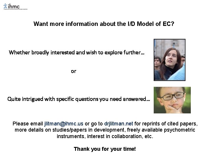 Want more information about the I/D Model of EC? Whether broadly interested and wish