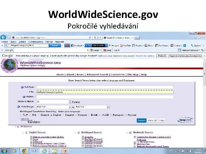 World. Wide. Science. gov Pokročilé vyhledávání 