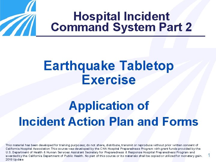 Hospital Incident Command System Part 2 Earthquake Tabletop Exercise Application of Incident Action Plan