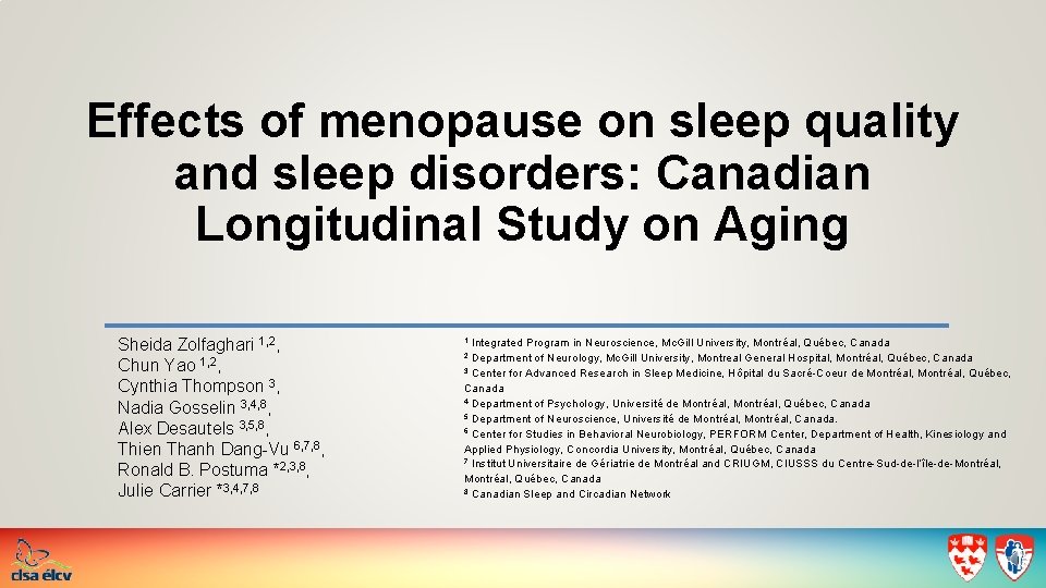 Effects of menopause on sleep quality and sleep disorders: Canadian Longitudinal Study on Aging
