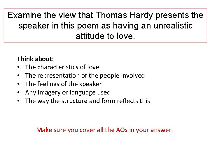 Examine the view that Thomas Hardy presents the speaker in this poem as having