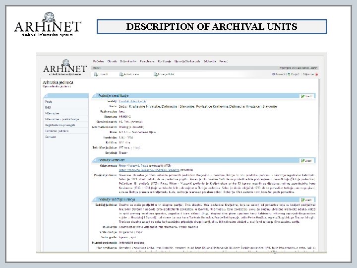 DESCRIPTION OF ARCHIVAL UNITS Archival information system 