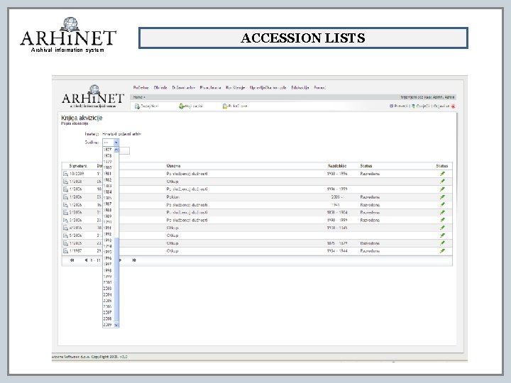 ACCESSION LISTS Archival information system 