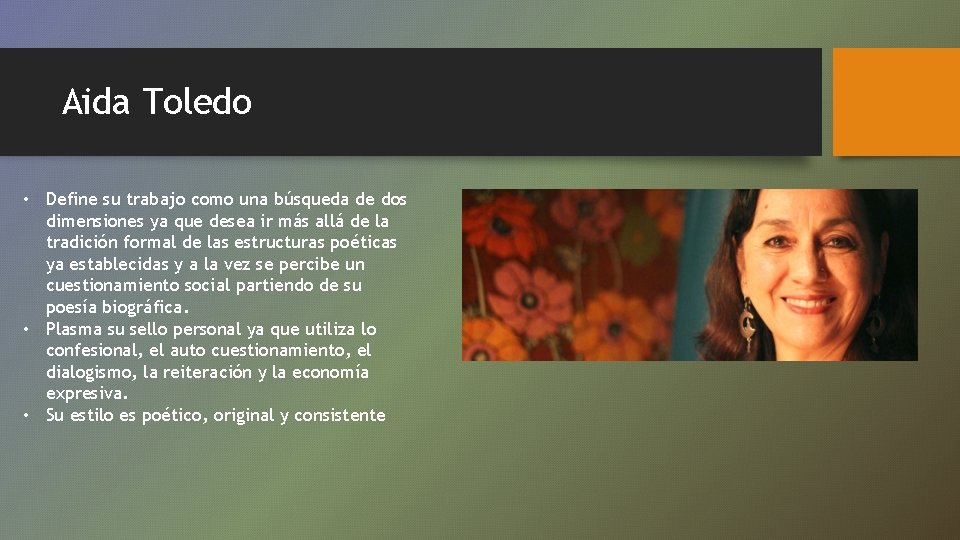 Aida Toledo • Define su trabajo como una búsqueda de dos dimensiones ya que