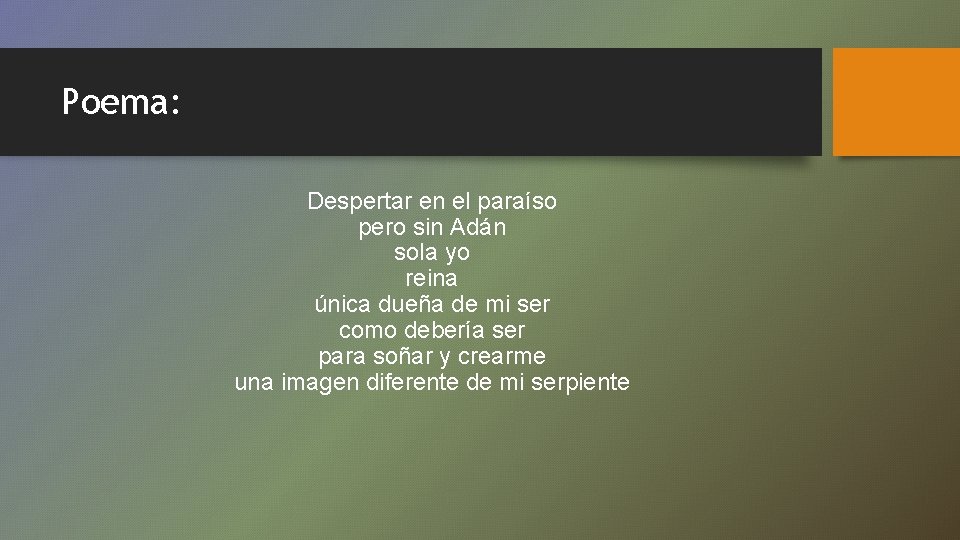 Poema: Despertar en el paraíso pero sin Adán sola yo reina única dueña de
