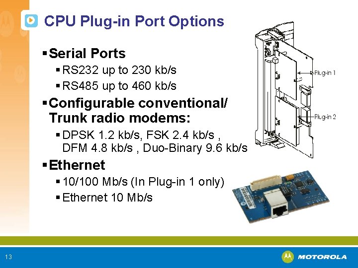 CPU Plug-in Port Options § Serial Ports § RS 232 up to 230 kb/s