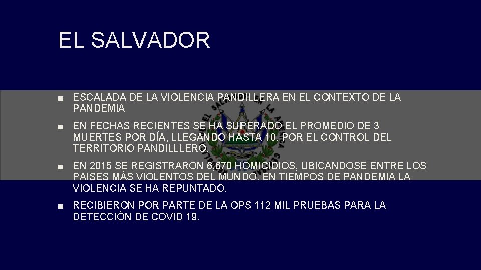 EL SALVADOR ■ ESCALADA DE LA VIOLENCIA PANDILLERA EN EL CONTEXTO DE LA PANDEMIA