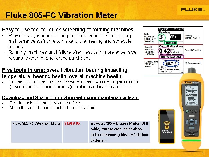 Fluke 805 -FC Vibration Meter Easy-to-use tool for quick screening of rotating machines •