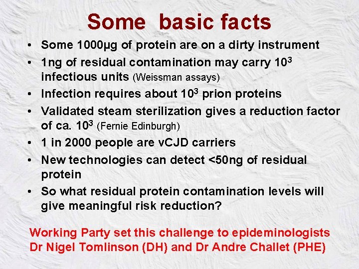 Some basic facts • Some 1000µg of protein are on a dirty instrument •