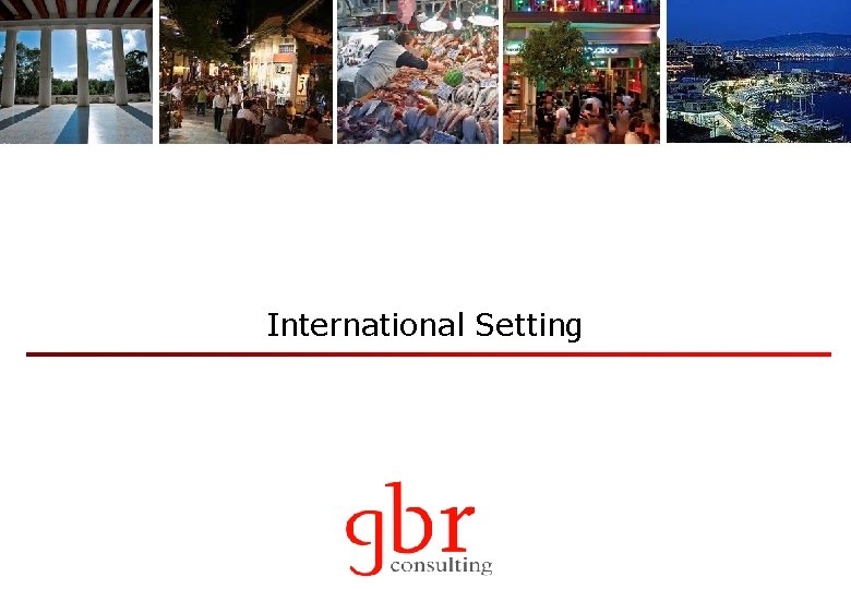 International Setting 