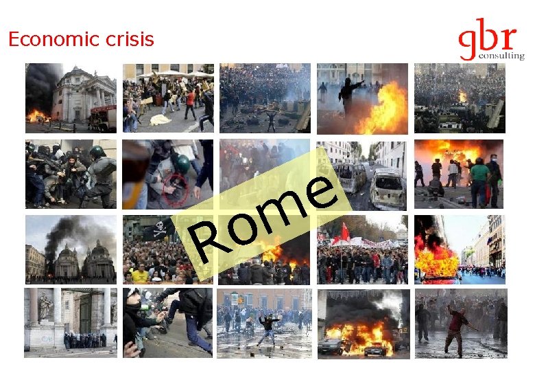 Economic crisis o R e m 