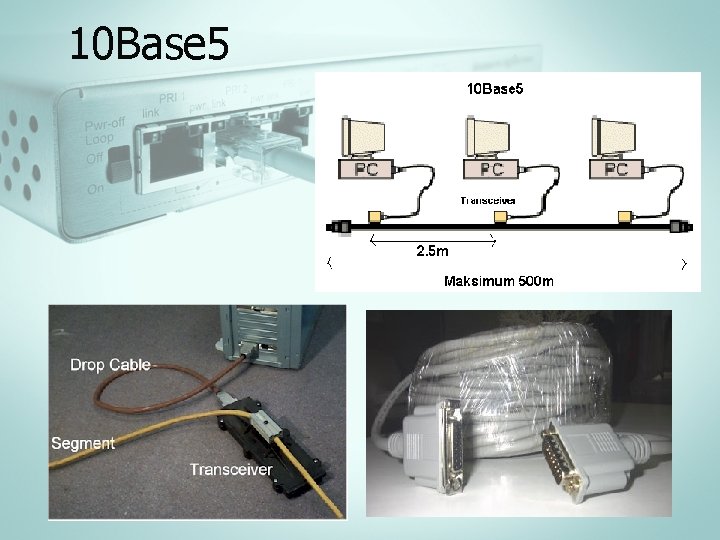 10 Base 5 10 Base 5