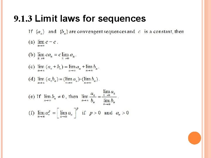 9. 1. 3 Limit laws for sequences 