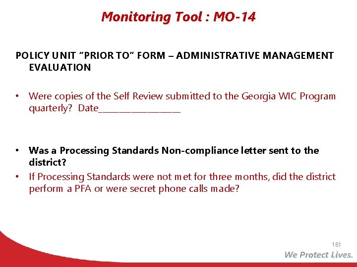 Monitoring Tool : MO-14 POLICY UNIT “PRIOR TO” FORM – ADMINISTRATIVE MANAGEMENT EVALUATION •