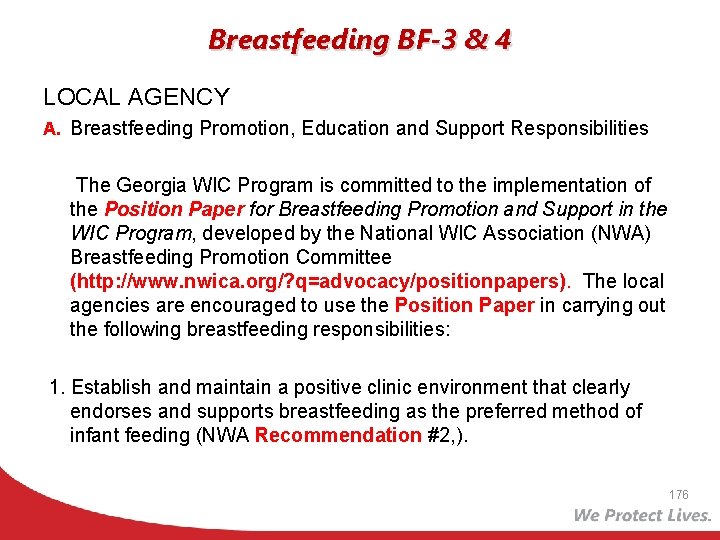 Breastfeeding BF-3 & 4 LOCAL AGENCY A. Breastfeeding Promotion, Education and Support Responsibilities The